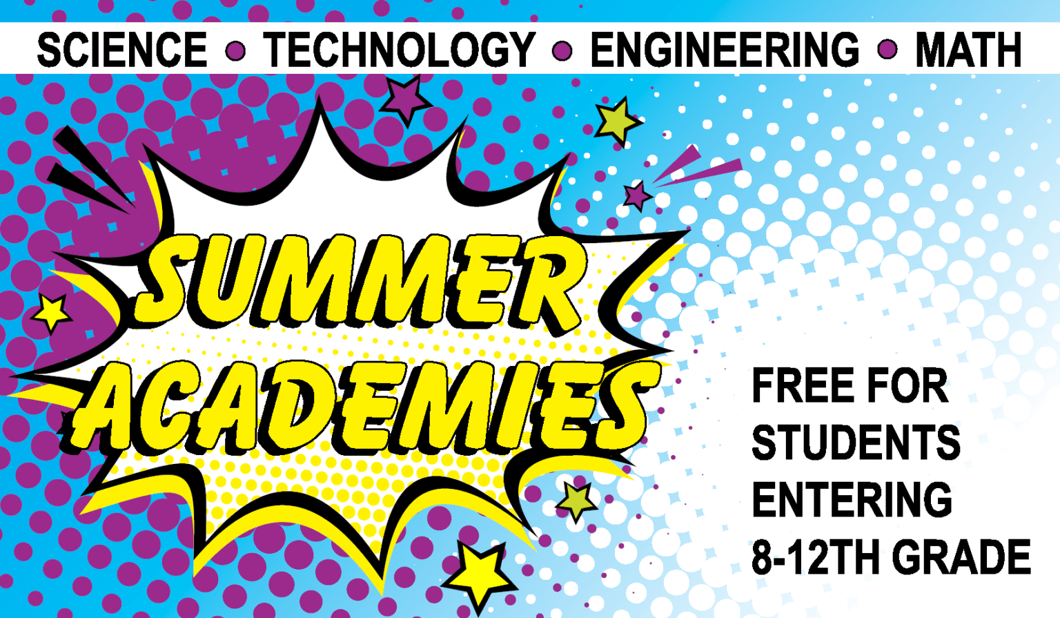 Applications Now Accepted for Free STEM Summer Academies on College