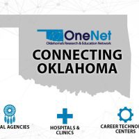 Connecting Oklahoma: Research, Government Agencies, Tribal Agencies, Hospitals & Clinics, Career Technology Centers, K-12 Schools, Libraries, Higher Education