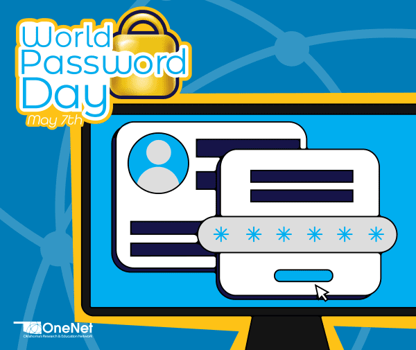 OneNet logo, demonstrates security on computer monitor, Text reads- "World Password Day, May 7th"